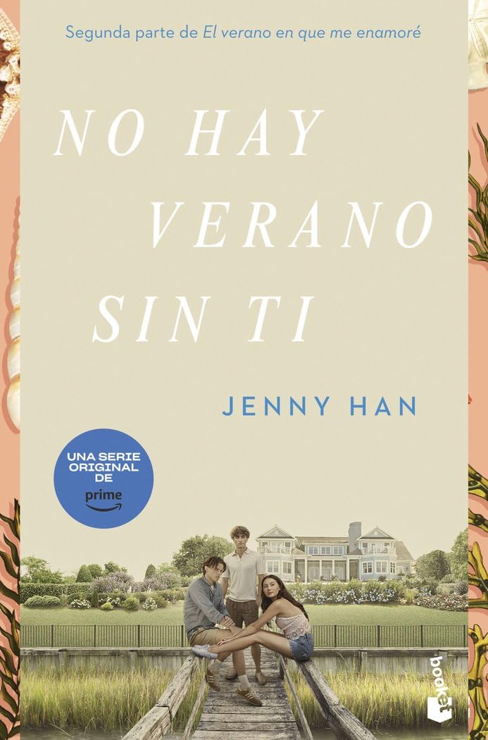 No hay verano sin ti: Trilogía El verano en que me enamoré 2