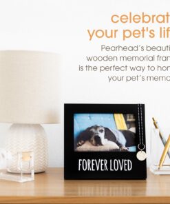 Pearhead Forever Loved Pet Keepsake Picture Frame, Photo Frame for Pet Owners and Dog Lovers, Ideal Memorial Gift for Loss of Dog and Pet Remembrance, Wall Mount And Tabletop...